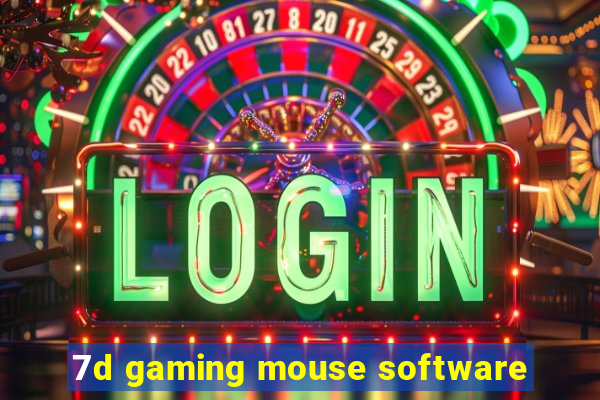 7d gaming mouse software